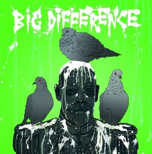 Image of Big Difference & Power Corrupts split 7"