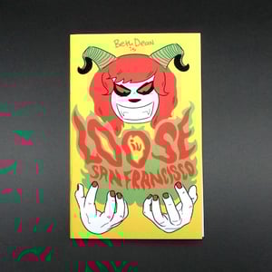 Image of Loose in San Francisco (Issue 1)