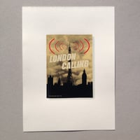 Image 1 of London Calling Screen Print Limited Edition