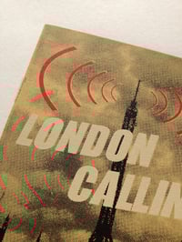 Image 2 of London Calling Screen Print Limited Edition