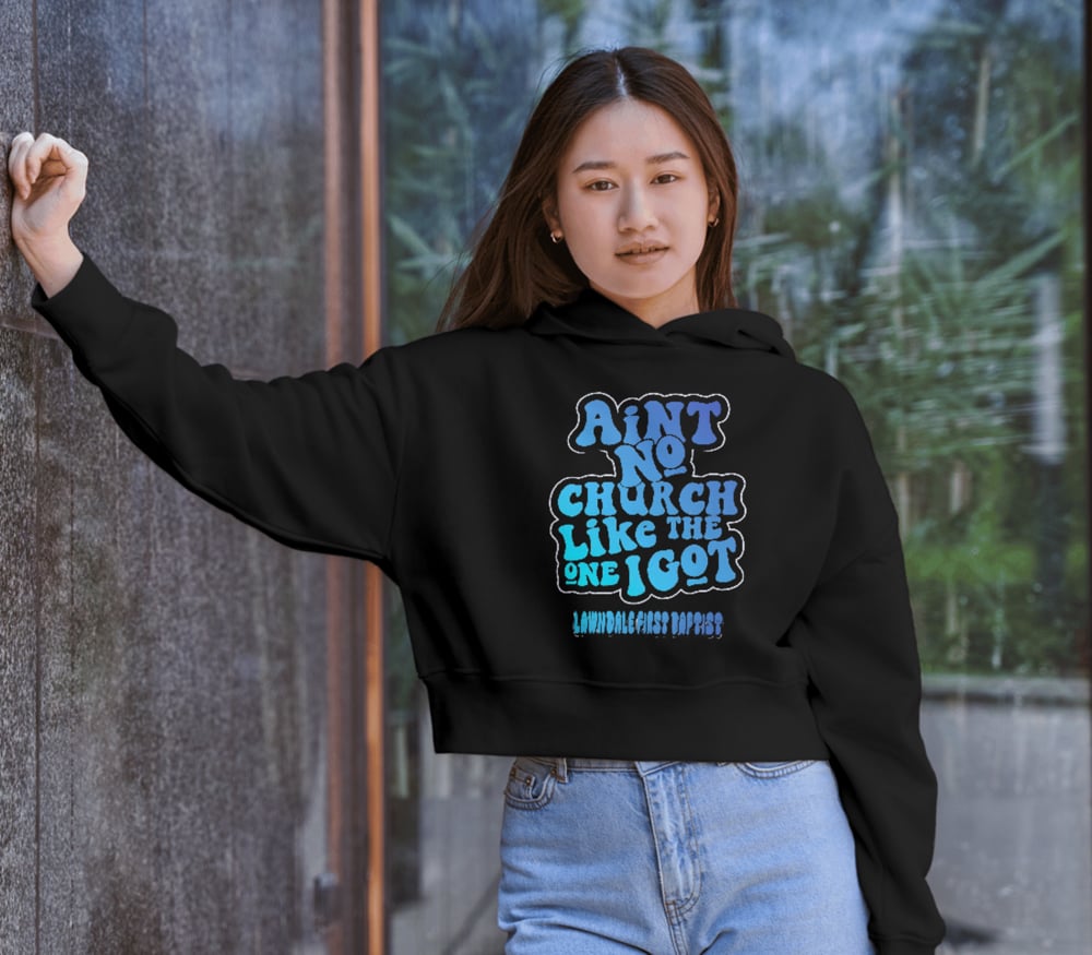 Image of AINT NO CHURCH LIKE THE ONE I GOT 