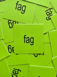 Image 2 of fag/brat Sticker