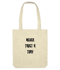 Image 1 of never trust a tory - tote bag 
