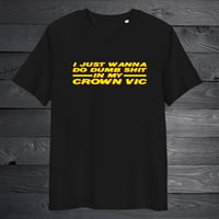 Dumb Shit in my Crown Vic Tee