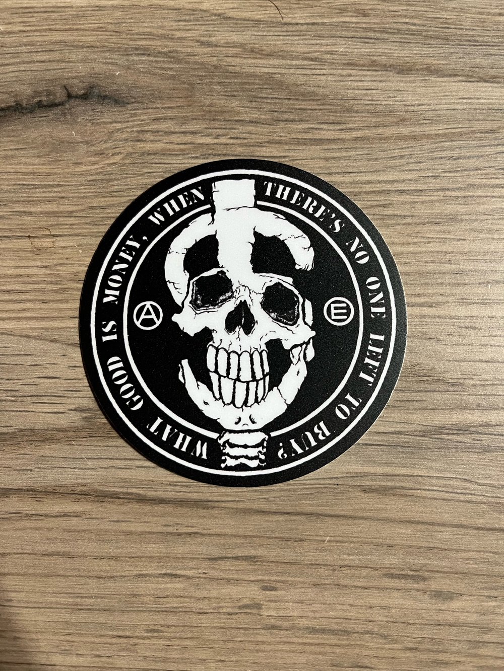 Aus Rotten "What Good Is Money" 3" Sticker