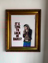 Image 2 of LOCK IN, BABE 