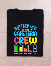 Image 3 of Battery Life of Cafeteria Crew Shirt