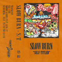 S2S - 013 : SLOW BURN - self-titled