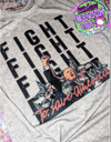 FIGHT FIGHT FIGHT