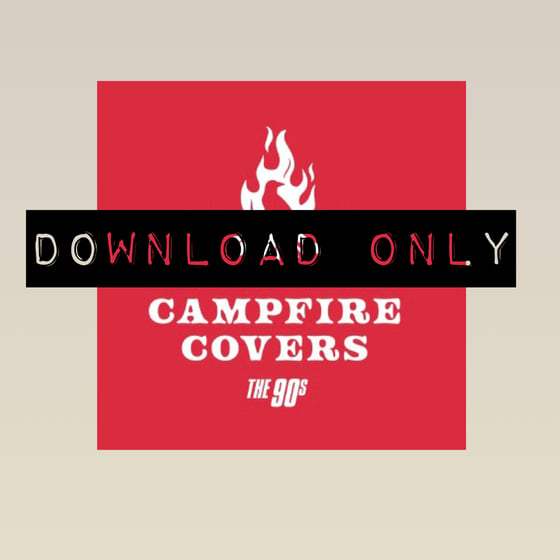 Image of DOWNLOAD ONLY Campfire Covers the 90s