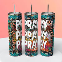 PRAY TUMBLER 