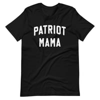 Image 3 of PATRIOT MAMA - Mother's Day Gift - Dark Colors - Unisex t-shirt
