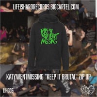 Image 2 of Katywentmissing “KEEP IT BRUTAL” zip up 