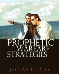 Image of Prophetic Warfare Strategies - Jonas Clark