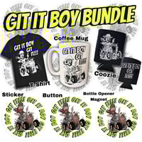 Git It Boy BUNDLE!!