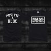 T-Shirt "positif à bloc"
