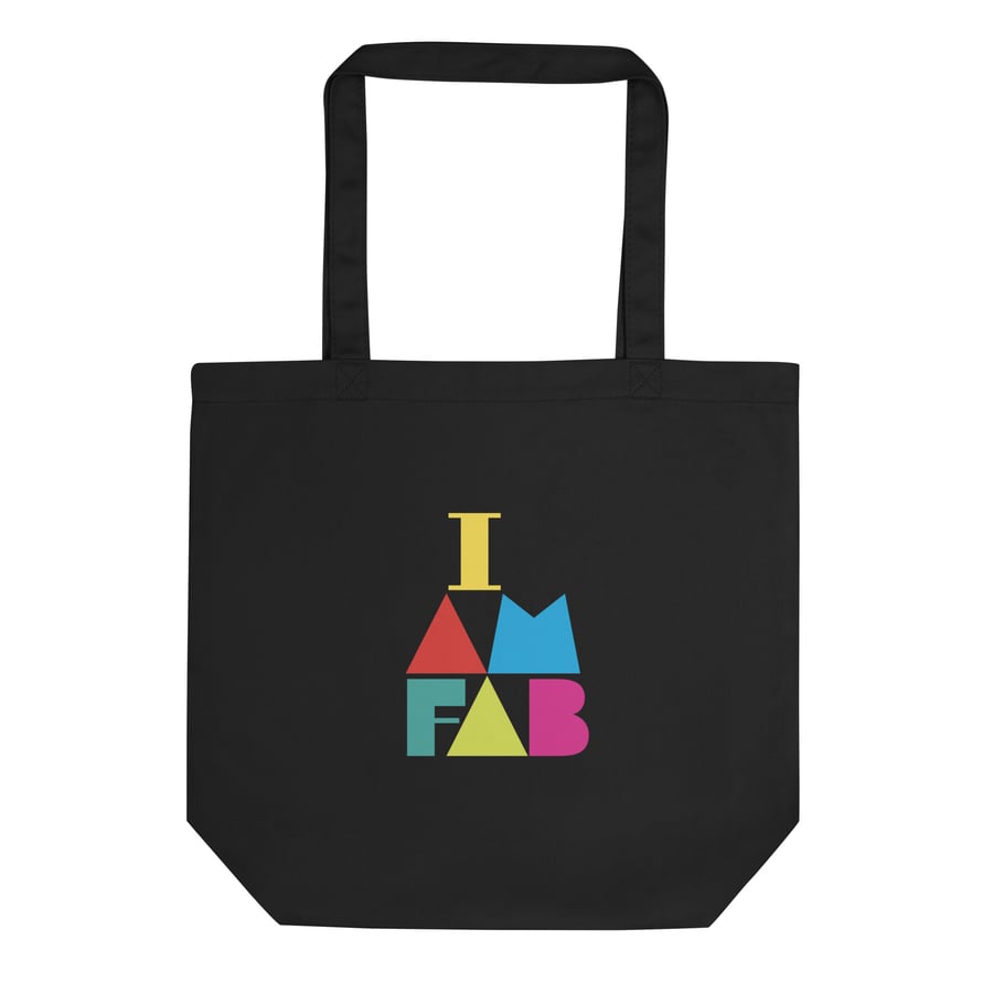 Image of I AM FAB Certified Organic Cotton Tote Bag