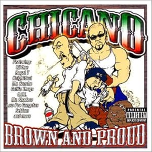 Image of Chicano Brown & Proud