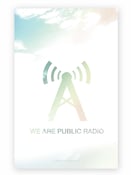 Image of We Are Public Radio // Poster // (free shipping)