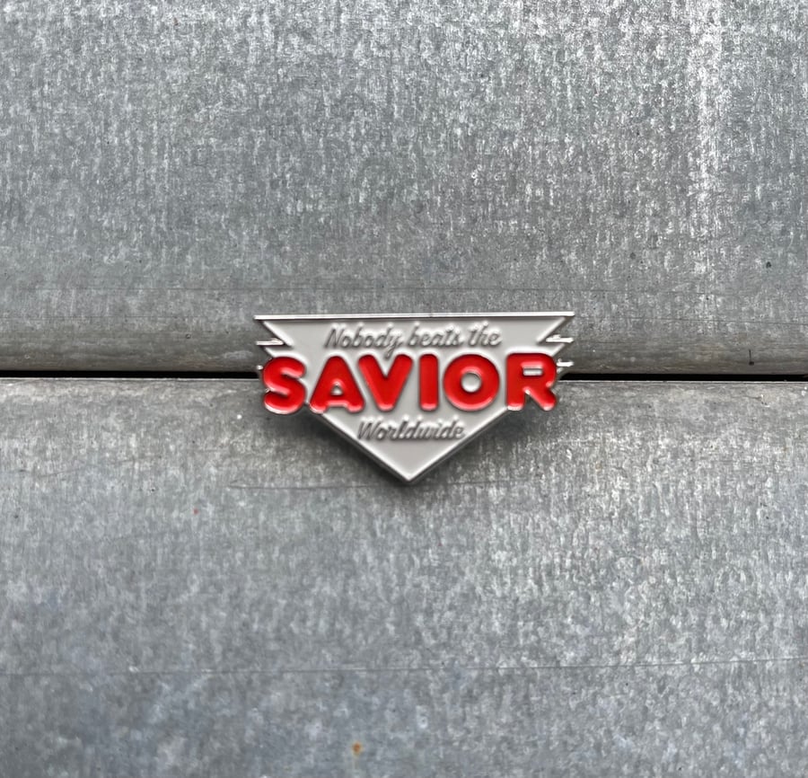 Image of Nobody Beats The Savior Pin 