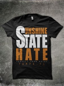 Image of Sunshine State Hate Shirt 2!