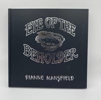 Image 1 of EYE OF THE BEHOLDER  by Dianne Mansfield