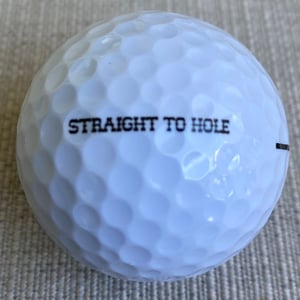 Image of Golf balls Drivin N Cryin “ Straight To Hole”