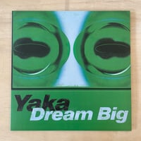 Yaka - Dream Big