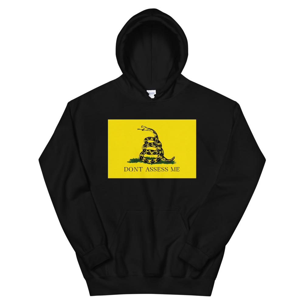 "DONT ASSESS ME" Hoodie