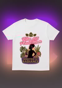 Image 2 of Fine Ass Plant Mom Tee – Rooted in Radiance Edition