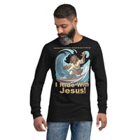 Image 1 of I Ride With Jesus Surfing Dark Unisex Long Sleeve Tee