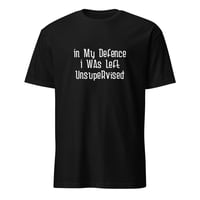 Image 2 of In My Defence Unisex T-Shirt