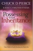 Image of Possessing Your Inheritance - Chuck Pierce & Rebecca Wagner Systema