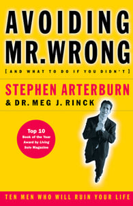 Image of Avoiding Mr. Wrong - Stephen Arterburn & Dr. Meg J. Rinck