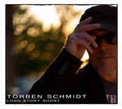 Image of Torben Schmidt-"Long Story Short"  CD