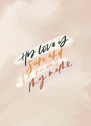 Image 2 of His love Is sure Print
