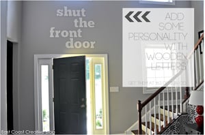Image of Shut the front door Foyer Sign