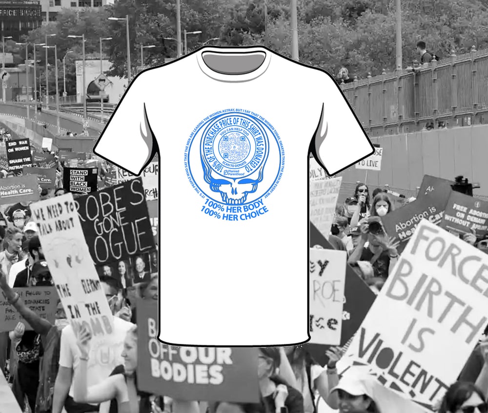 Image of Planned Parenthood Fundraiser Tee