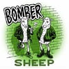 Bomber - Sheep - 7” EP