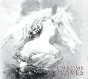 Image of Chrome Waves - Self Titled CD