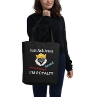Image 1 of I'm Royalty Eco Tote Bag