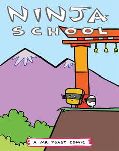 Image of Ninja School - a Mr Toast Comic