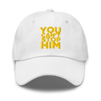 Image 2 of YOU CANT STOP HIM HAT