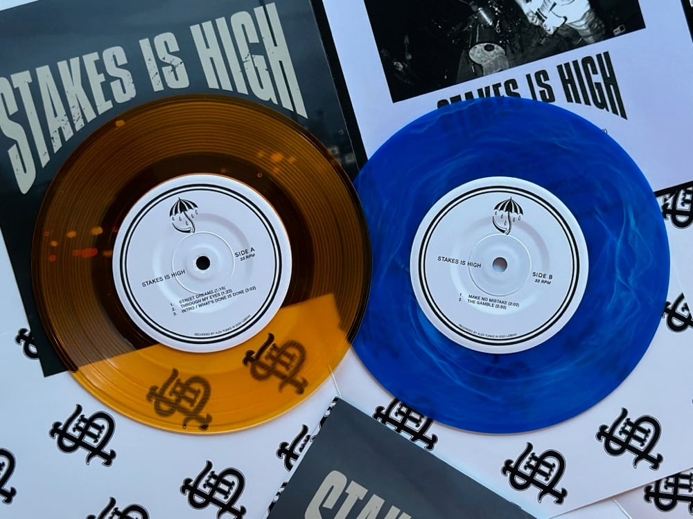 Stakes Is High - 7”