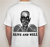 Image of Alive and Well T-Shirt (Front and Back)