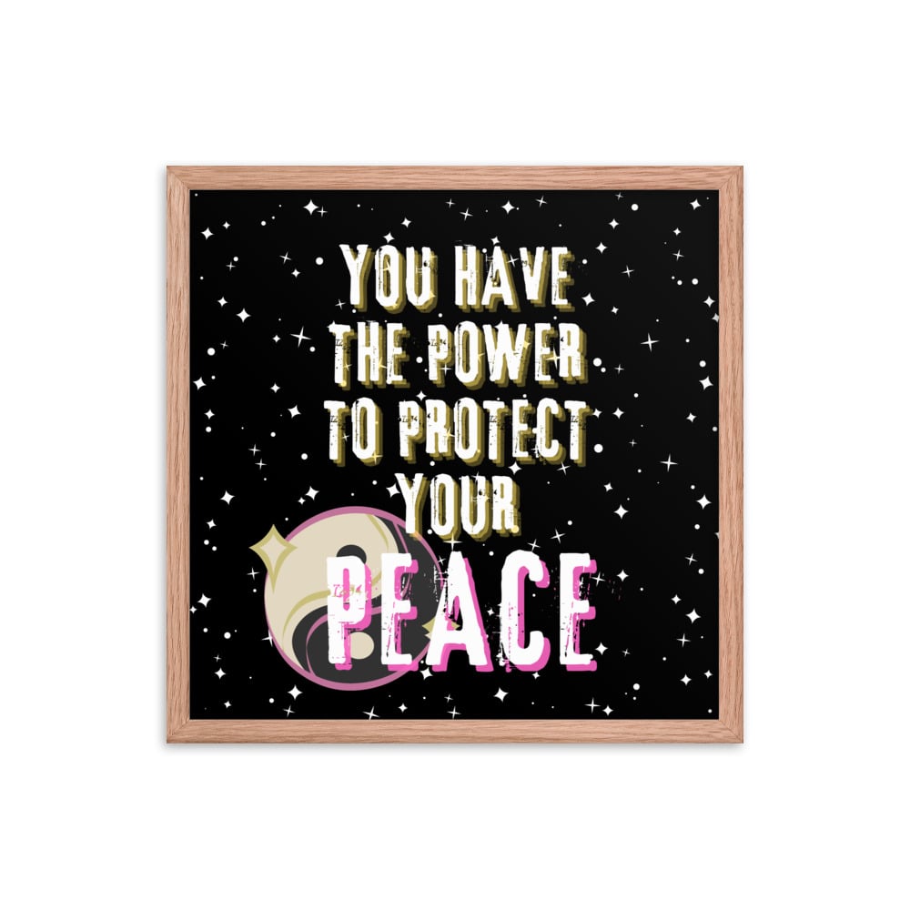 ZEN EXP - “Protect Your Peace” Framed poster