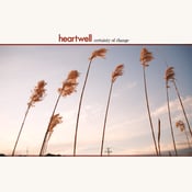 Image of Heartwell "Certainty of Change" CD