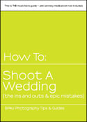 Image of How to: shoot a wedding {the ins and outs & epic mistakes}