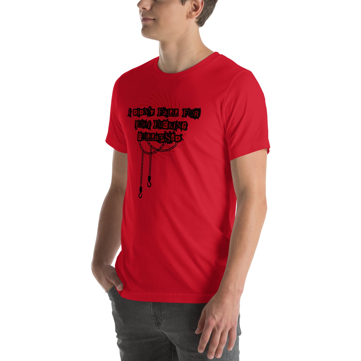 Image of I fucking collapsed Unisex t-shirt