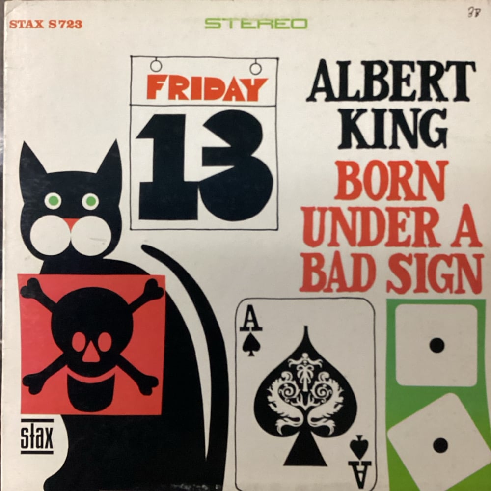 Albert King - Born Under A Bad Sign